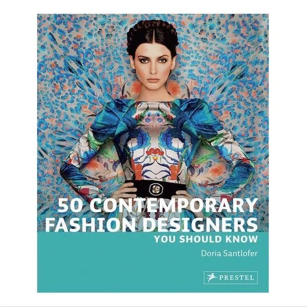 50 Contemporary Fashion Designers You Should Know