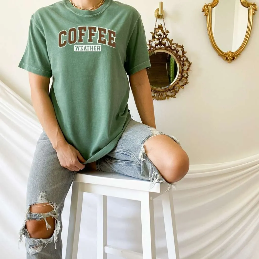 Coffee Weather Tee | Cozy Fall-Inspired Shirt for Coffee Lovers