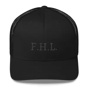 FHL (Faith Hope Love) Snapback Black on Black Trucker Hat