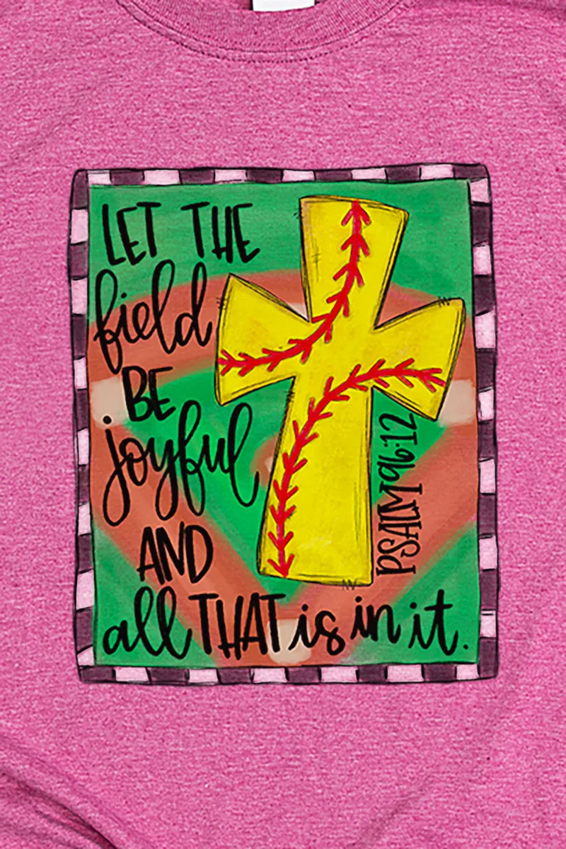 Field Be Joyful Softball Softstyle Adult T-Shirt