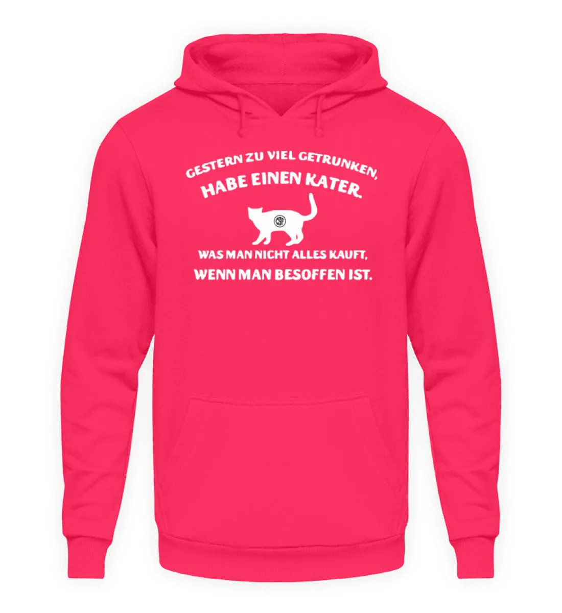 Gestern zu viel getrunken Habe einen...  - Unisex Kapuzenpullover Hoodie