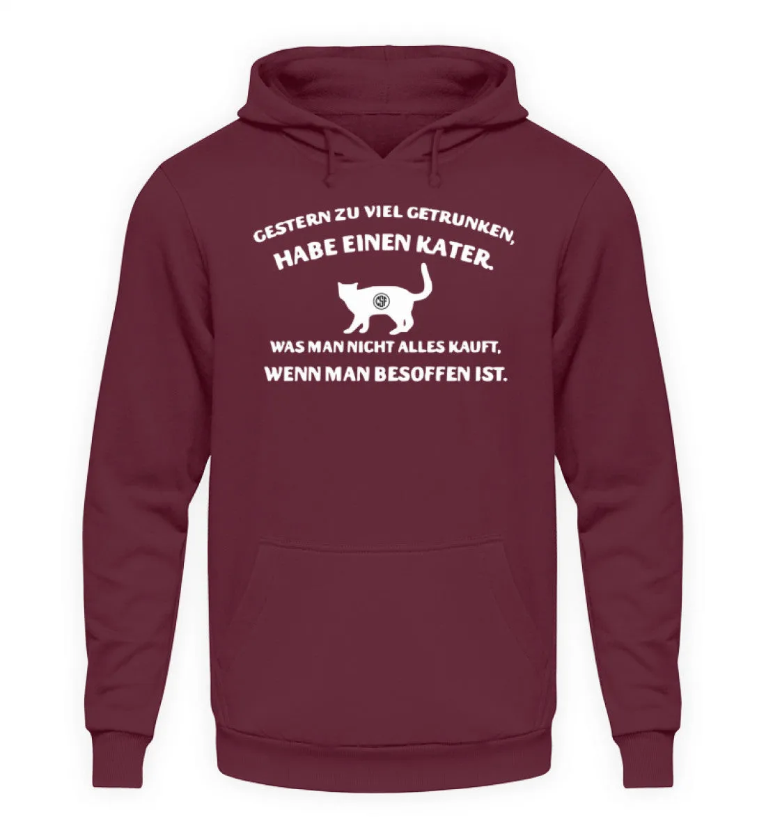 Gestern zu viel getrunken Habe einen...  - Unisex Kapuzenpullover Hoodie