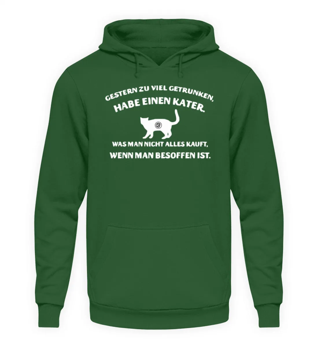 Gestern zu viel getrunken Habe einen...  - Unisex Kapuzenpullover Hoodie