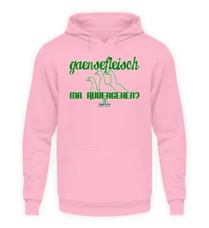 Gänsefleisch ...  - Unisex Kapuzenpullover Hoodie