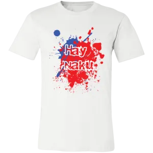 Hay Naku Splatter Unisex Jersey T-Shirt