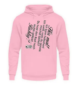 Hör mal! Ich kann hellsehen ...  - Unisex Kapuzenpullover Hoodie
