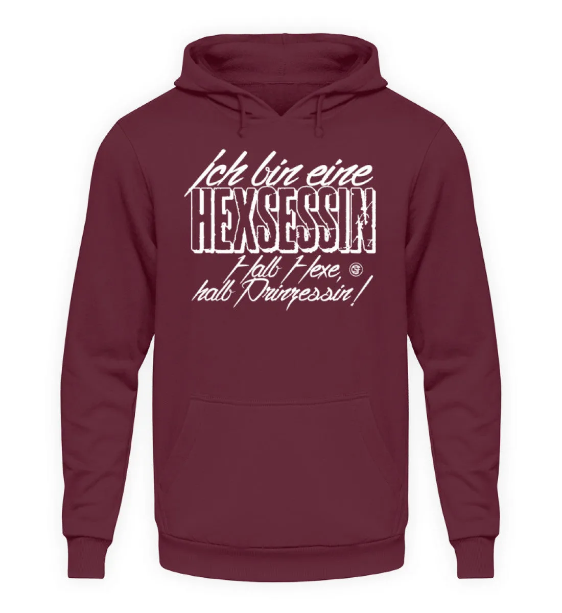 Ich bin eine Hexsessin Halb Hexe halb...  - Unisex Kapuzenpullover Hoodie