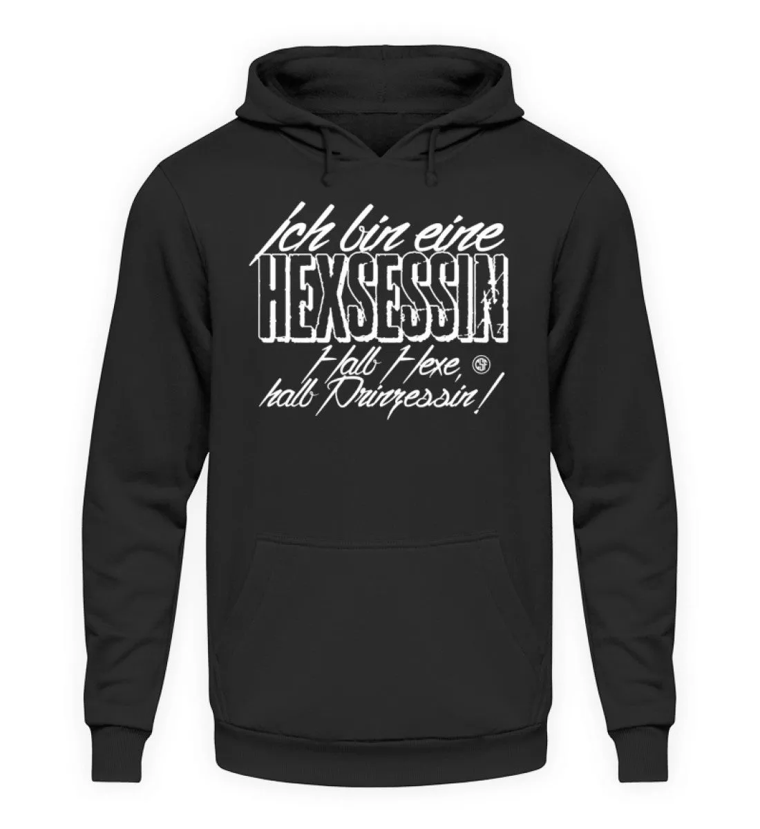 Ich bin eine Hexsessin Halb Hexe halb...  - Unisex Kapuzenpullover Hoodie