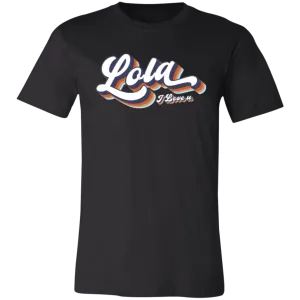 Lola I Love U Unisex Jersey T-Shirt