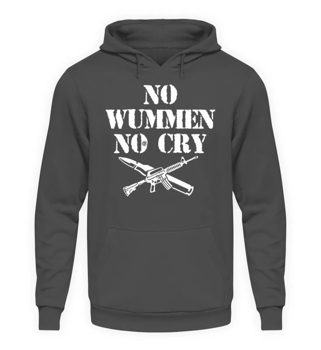 NO WUMMEN NO CRY  - Unisex Kapuzenpullover Hoodie
