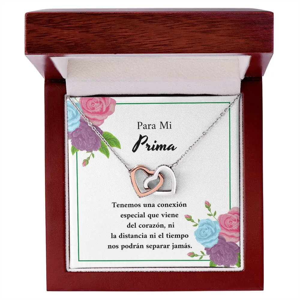 Para Mi Prima - Tenemos Una Conexión Especial