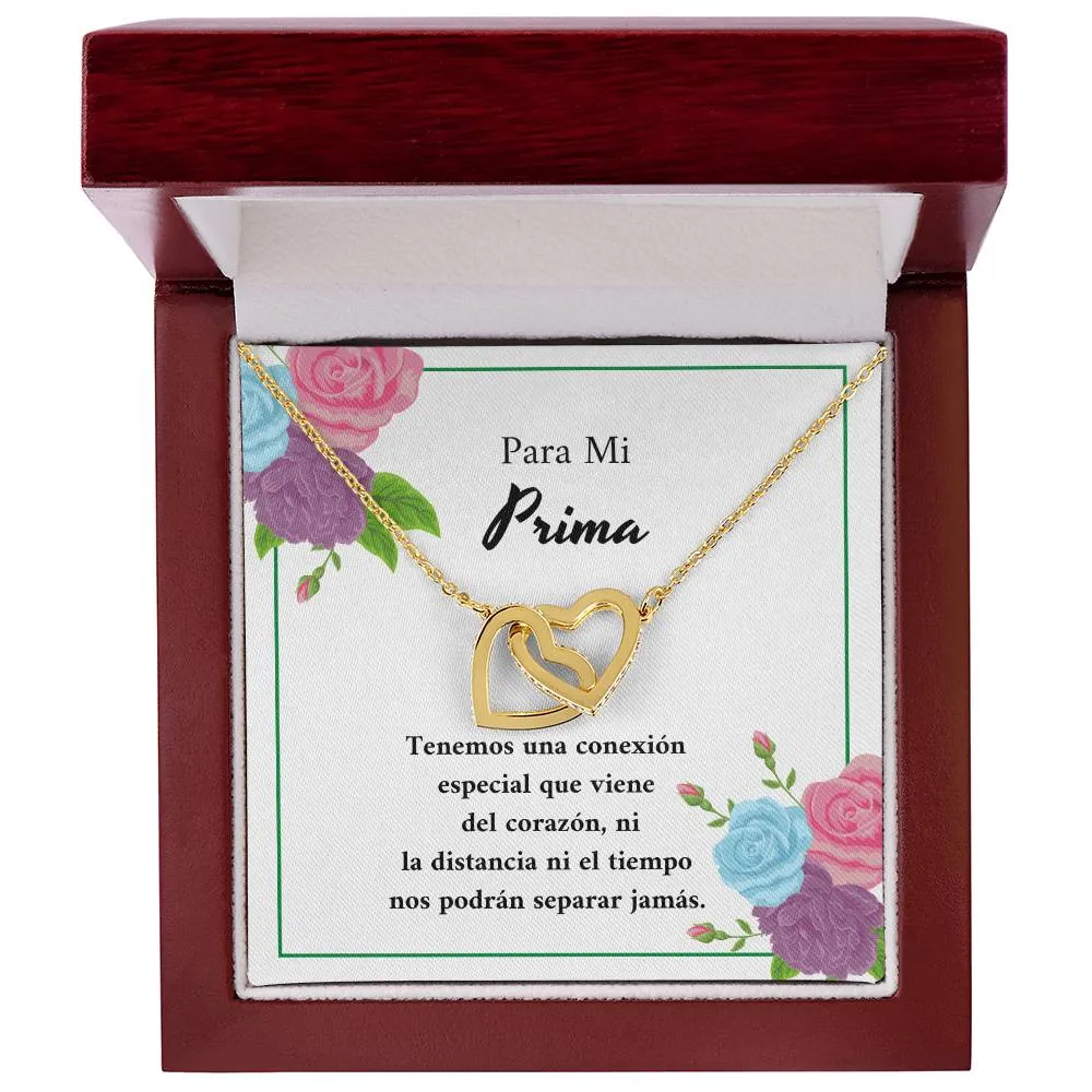 Para Mi Prima - Tenemos Una Conexión Especial