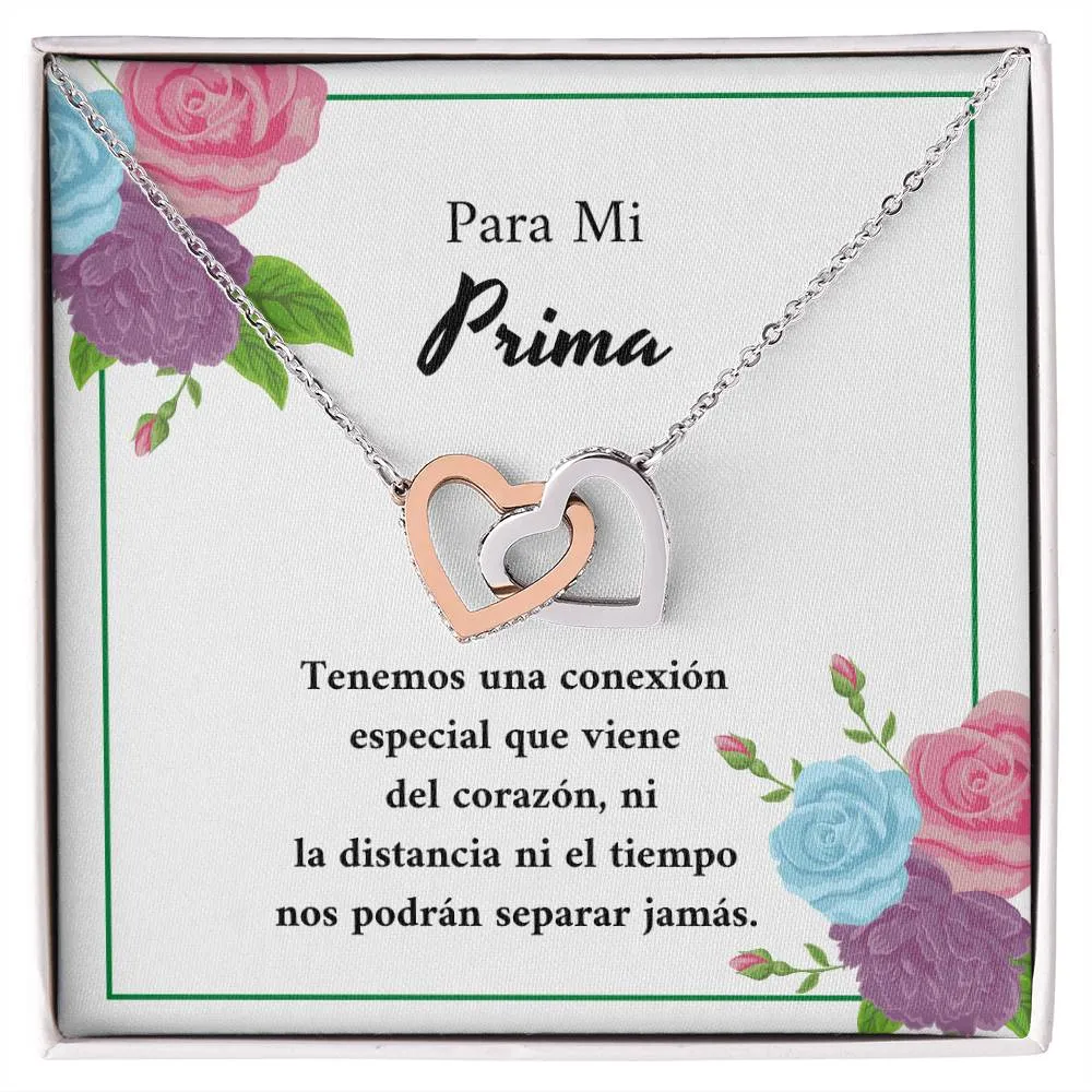 Para Mi Prima - Tenemos Una Conexión Especial