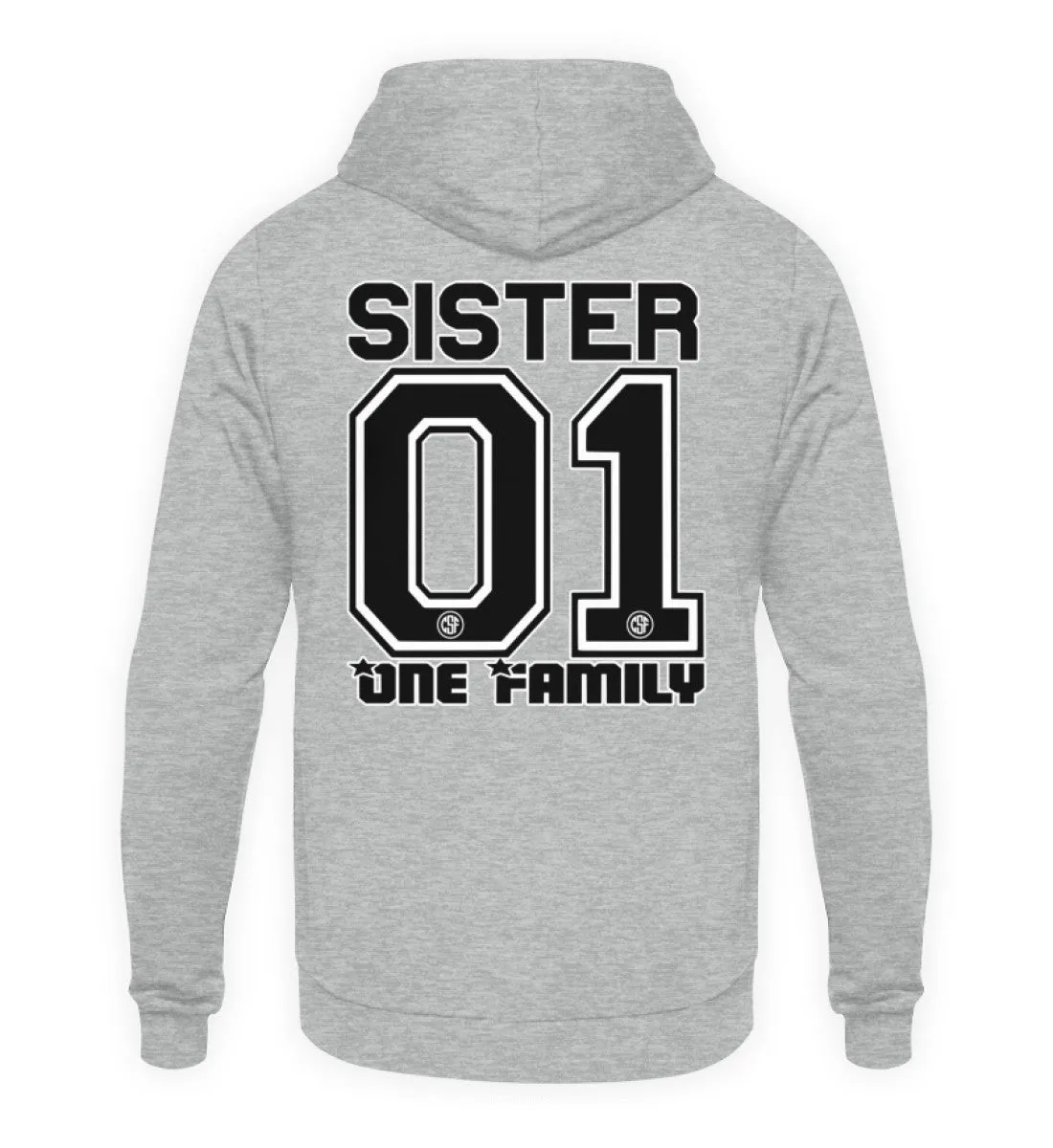 SISTER One Family  - Unisex Kapuzenpullover Hoodie