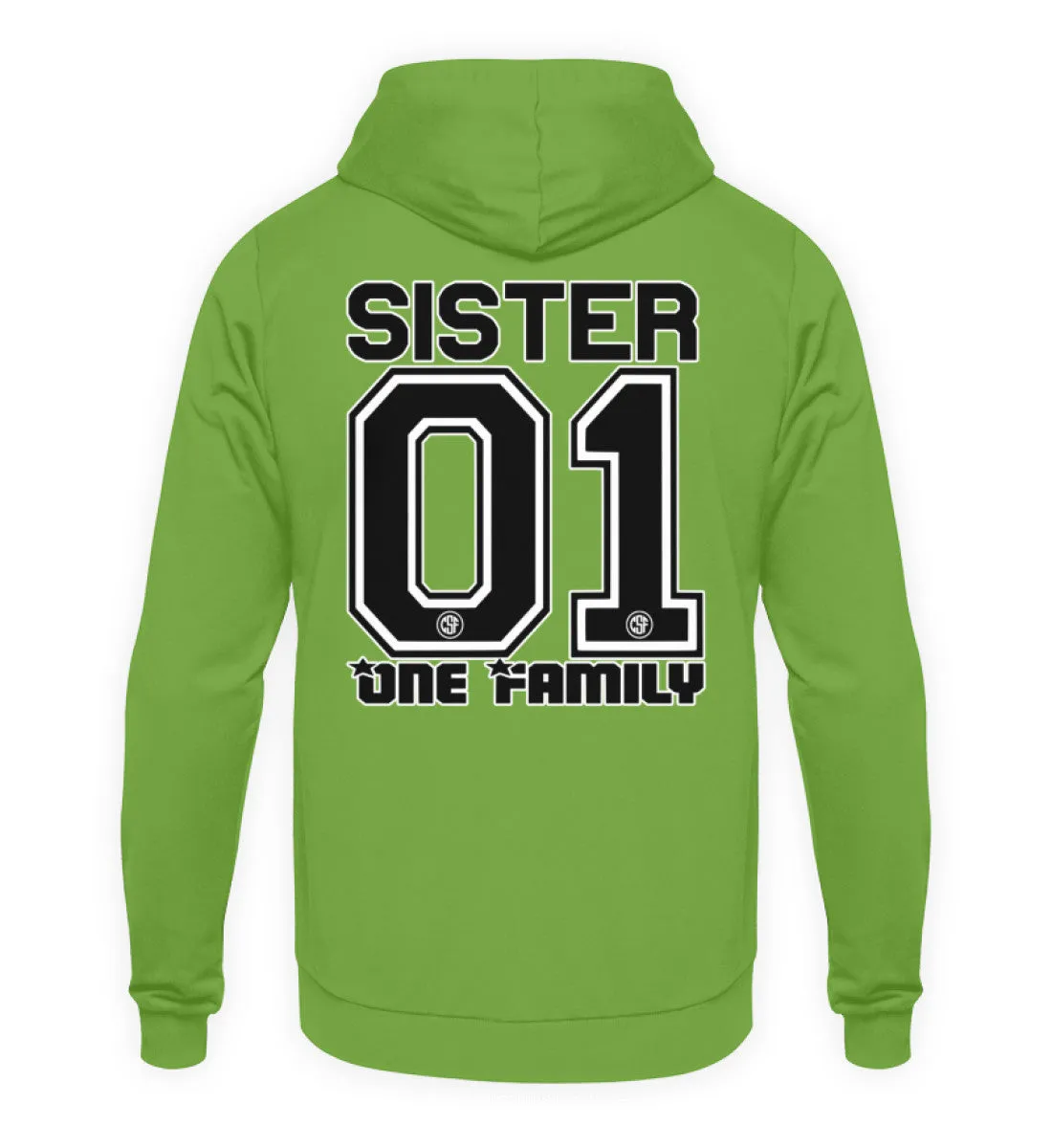 SISTER One Family  - Unisex Kapuzenpullover Hoodie