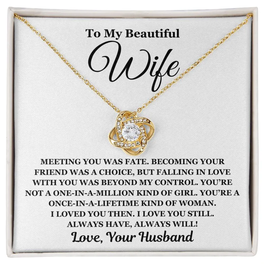 To My Beautiful Wife - Love Knot Necklace - Perfect Gift For Wife