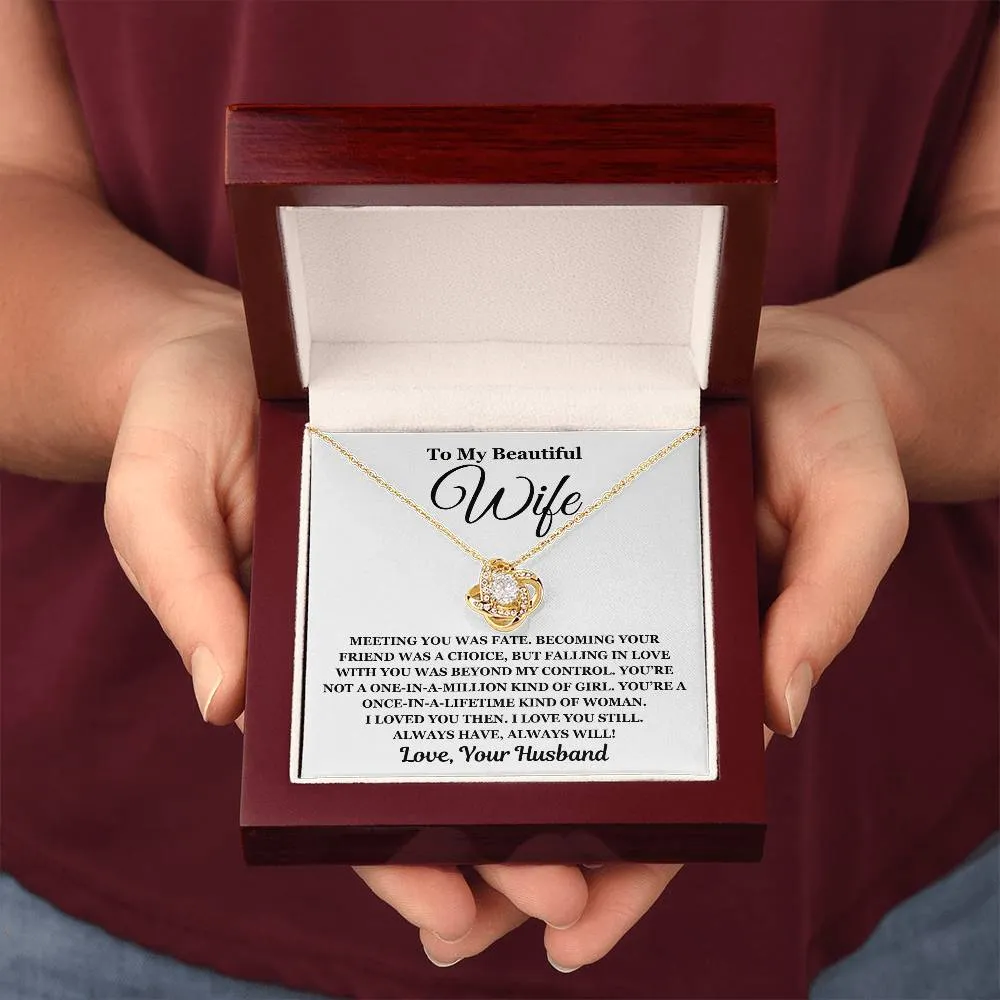 To My Beautiful Wife - Love Knot Necklace - Perfect Gift For Wife
