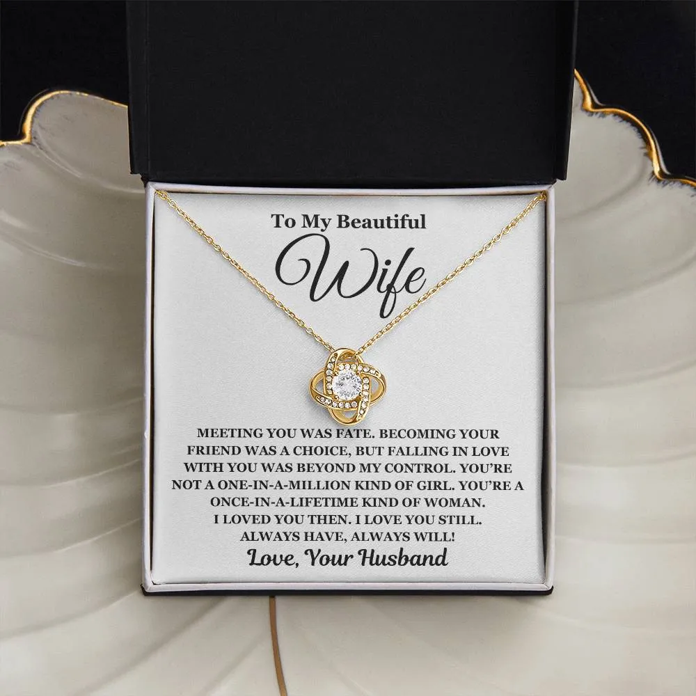 To My Beautiful Wife - Love Knot Necklace - Perfect Gift For Wife