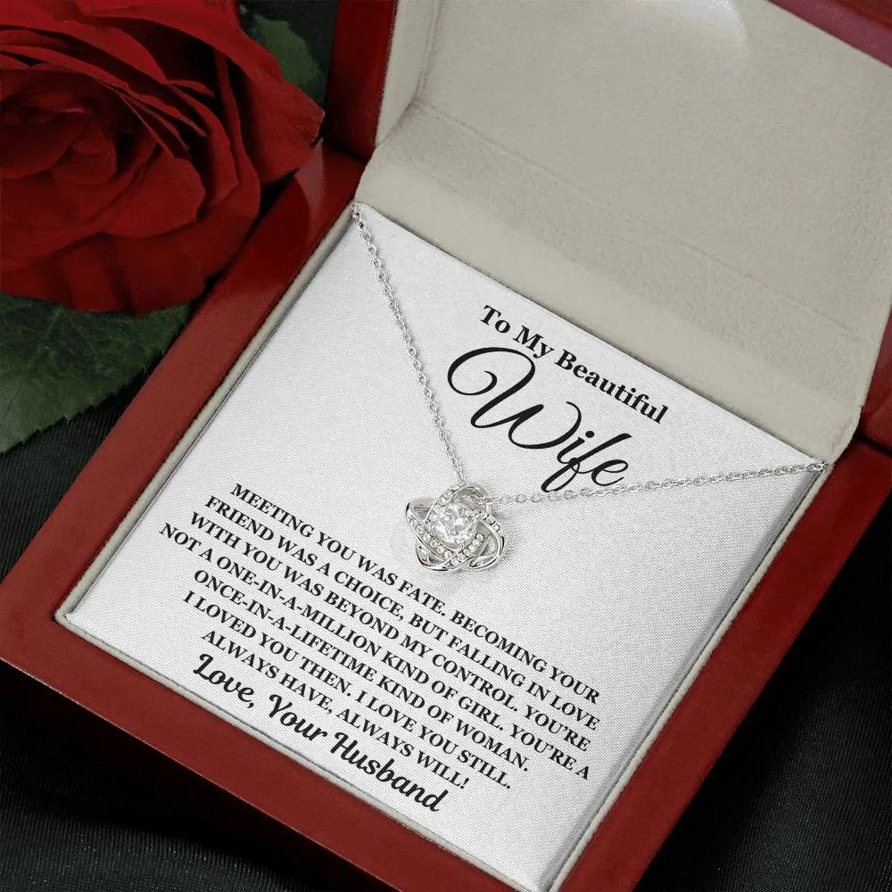 To My Beautiful Wife - Love Knot Necklace - Perfect Gift For Wife