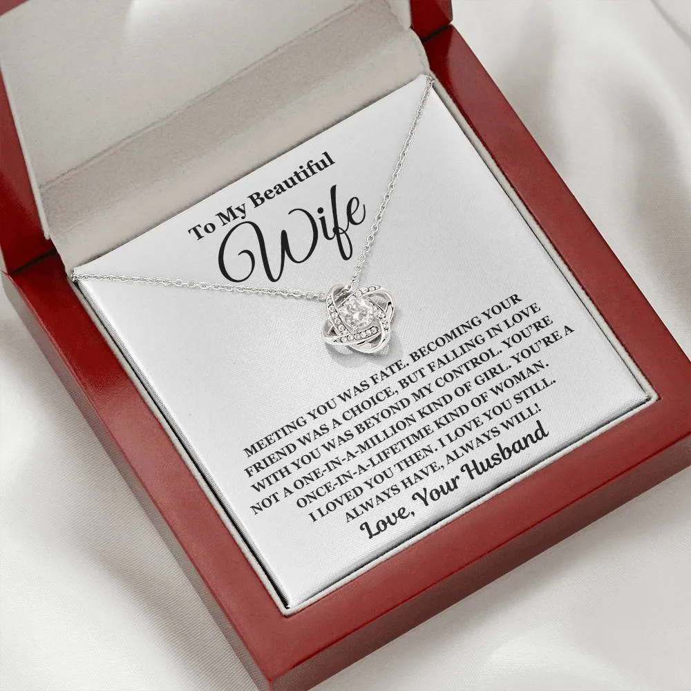 To My Beautiful Wife - Love Knot Necklace - Perfect Gift For Wife
