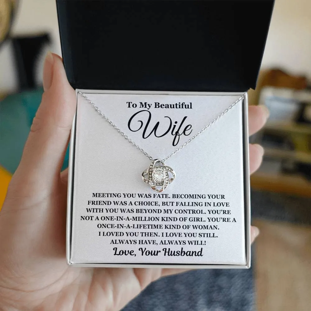 To My Beautiful Wife - Love Knot Necklace - Perfect Gift For Wife