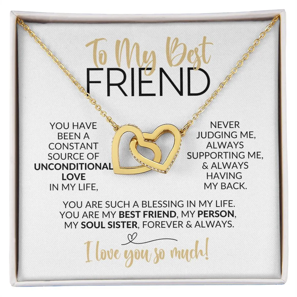 To My Best Friend | Constant Source of Unconditional Love | Interlocking Hearts Necklace