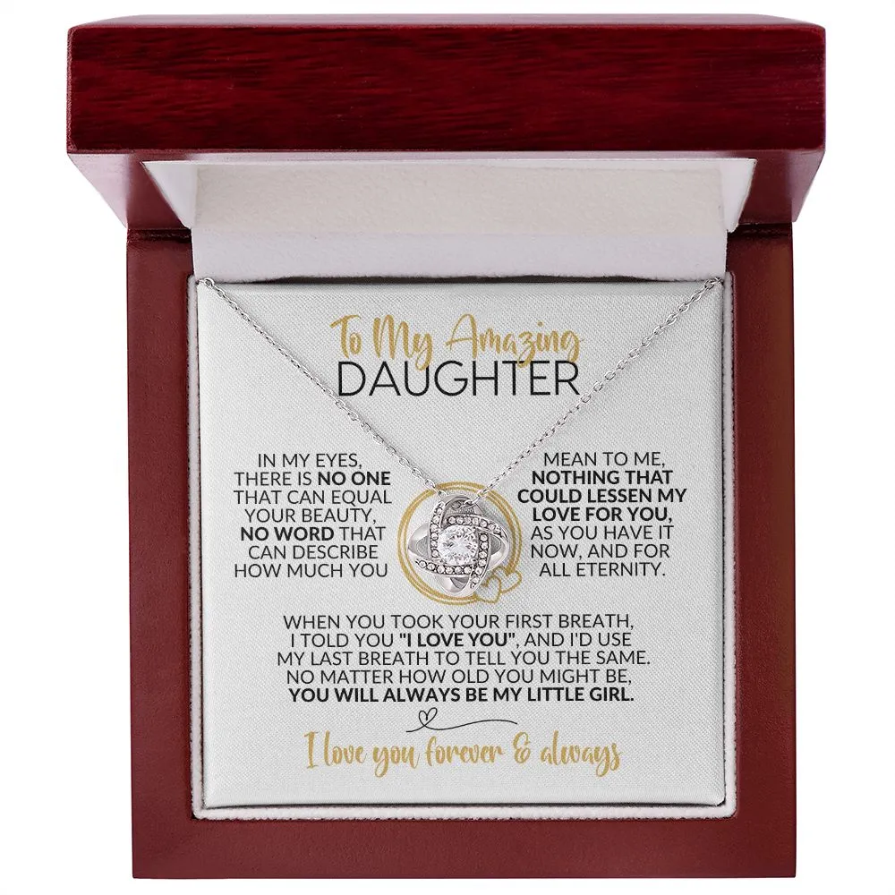 To My Daughter | Always Be My Little Girl