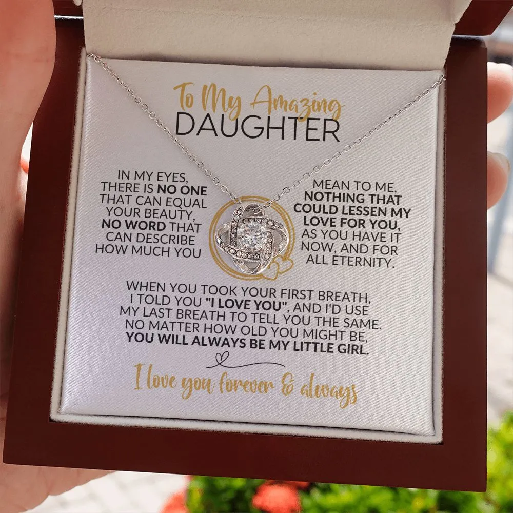 To My Daughter | Always Be My Little Girl