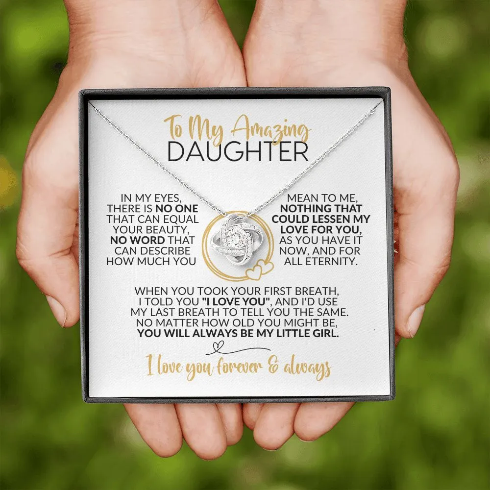 To My Daughter | Always Be My Little Girl