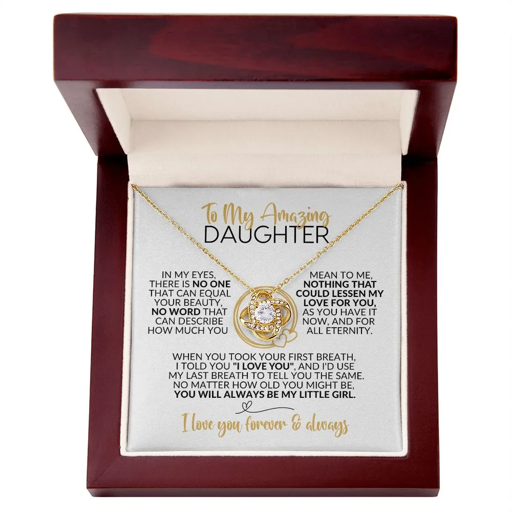 To My Daughter | Always Be My Little Girl