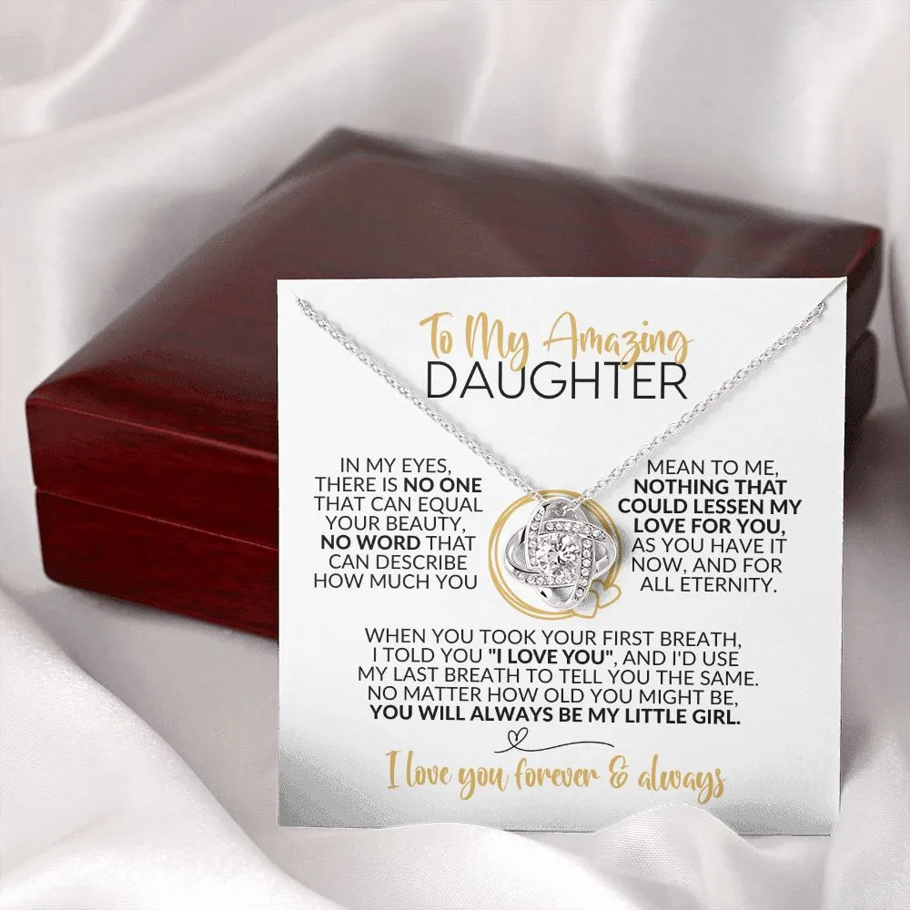 To My Daughter | Always Be My Little Girl