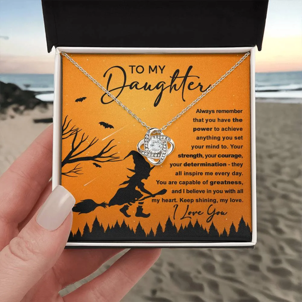 To My Daughter I Believe In You | Halloween Love Knot Necklace