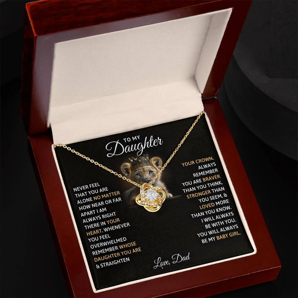 To My Daughter, You Will Always Be My Baby Girls - Love knot Necklace