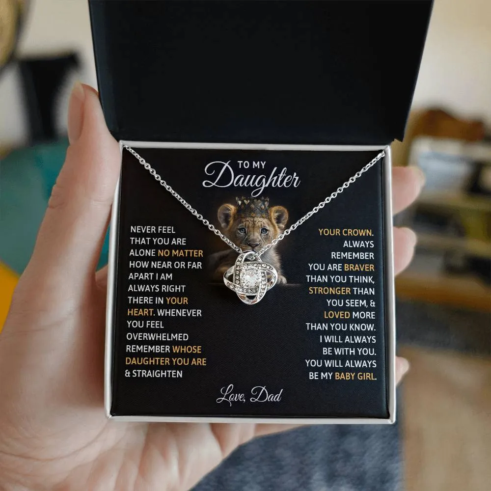 To My Daughter, You Will Always Be My Baby Girls - Love knot Necklace