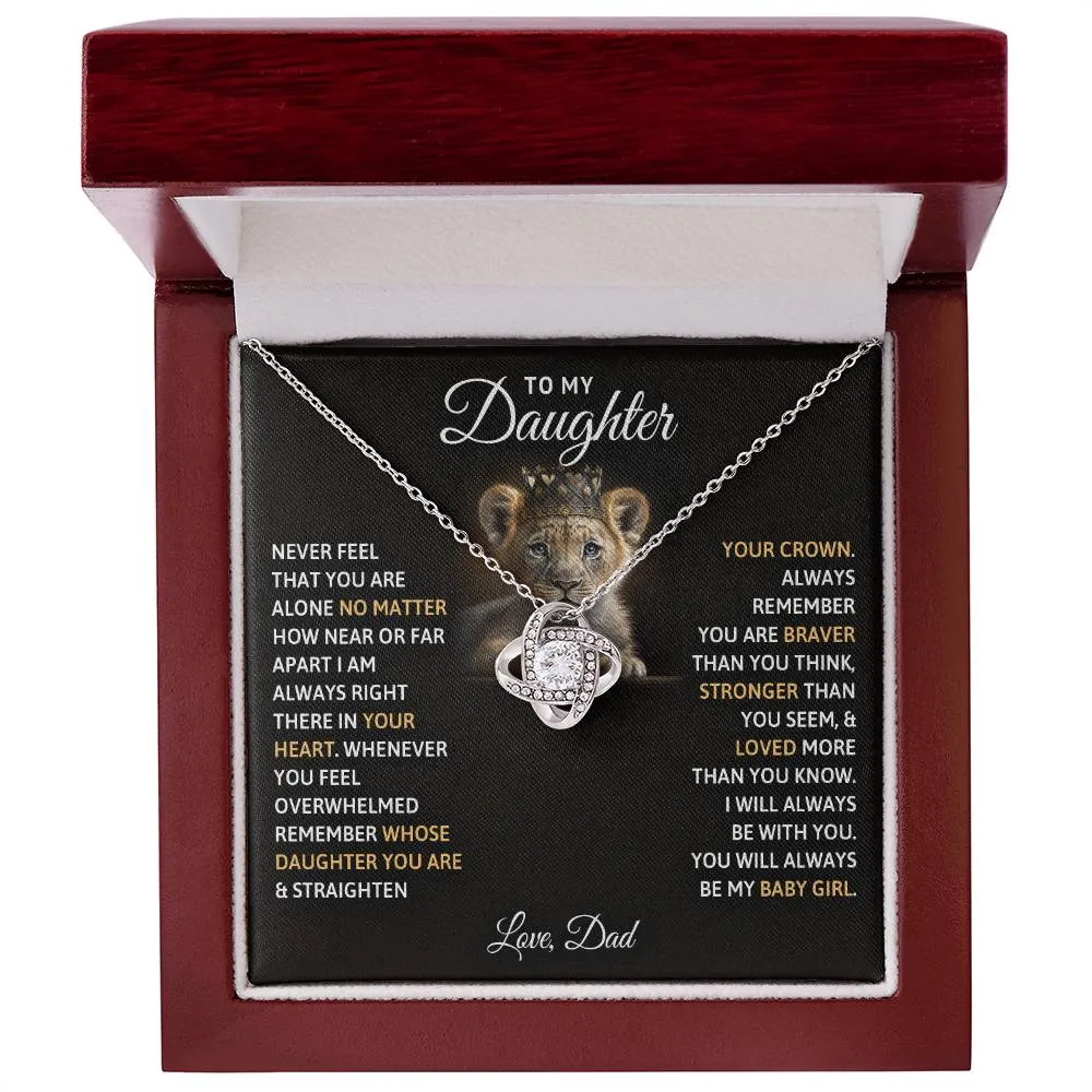 To My Daughter, You Will Always Be My Baby Girls - Love knot Necklace
