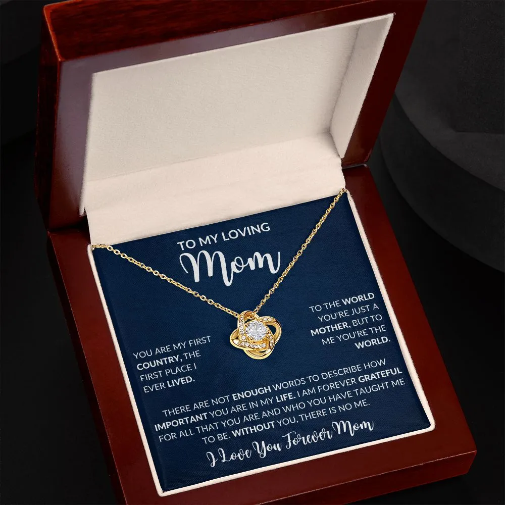 To My Loving Mom | My First Country - Love Knot Necklace