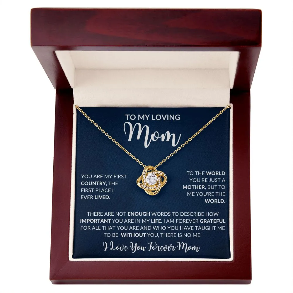 To My Loving Mom | My First Country - Love Knot Necklace