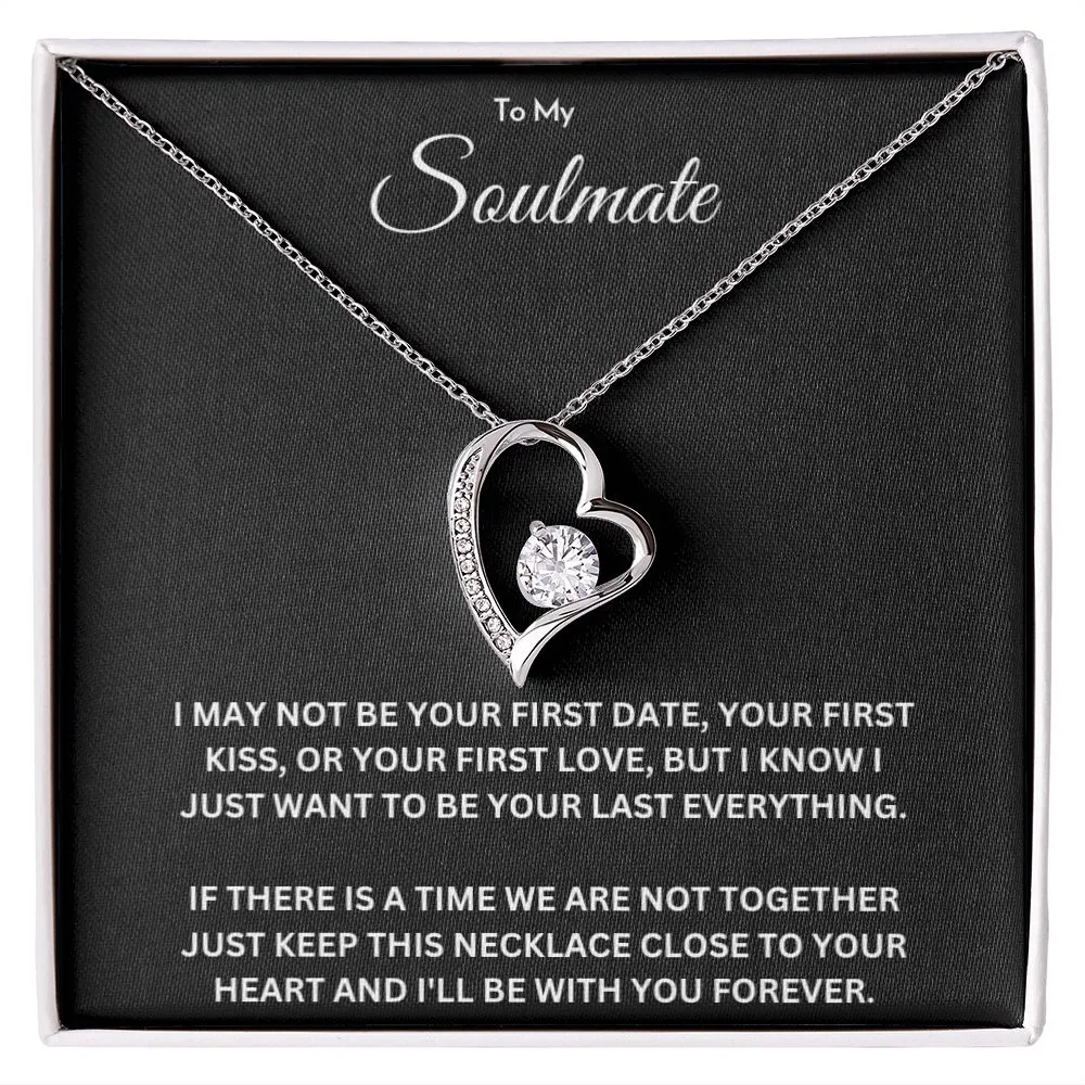 To my soulmate - Forever love necklace