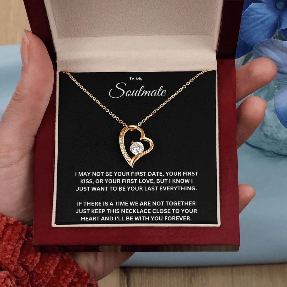 To my soulmate - Forever love necklace