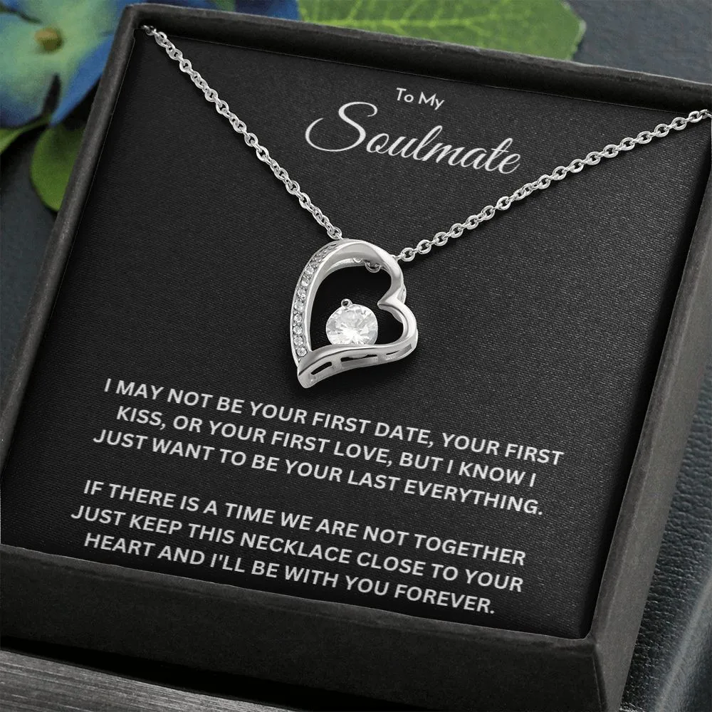 To my soulmate - Forever love necklace