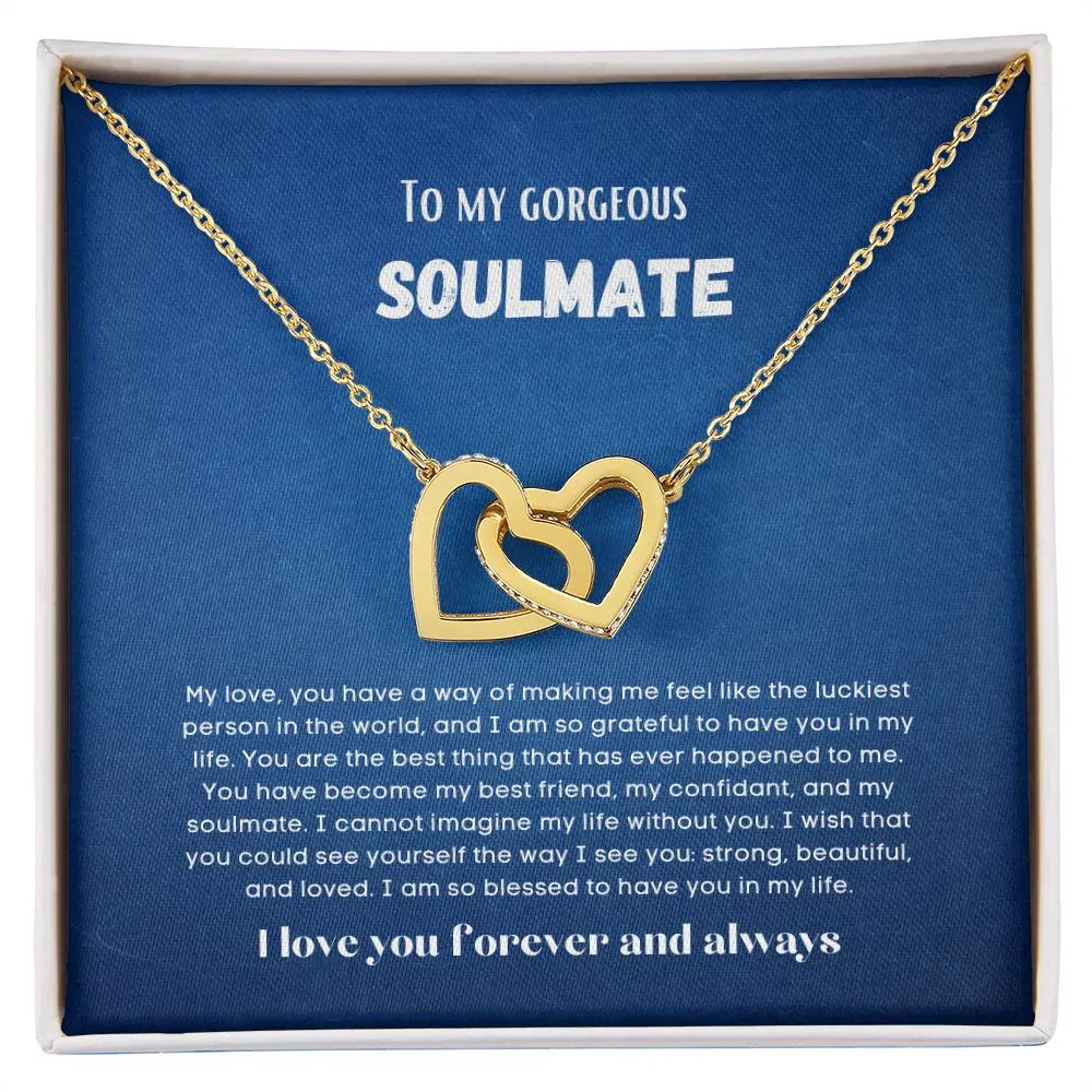 To my soulmate Interlocking hearts