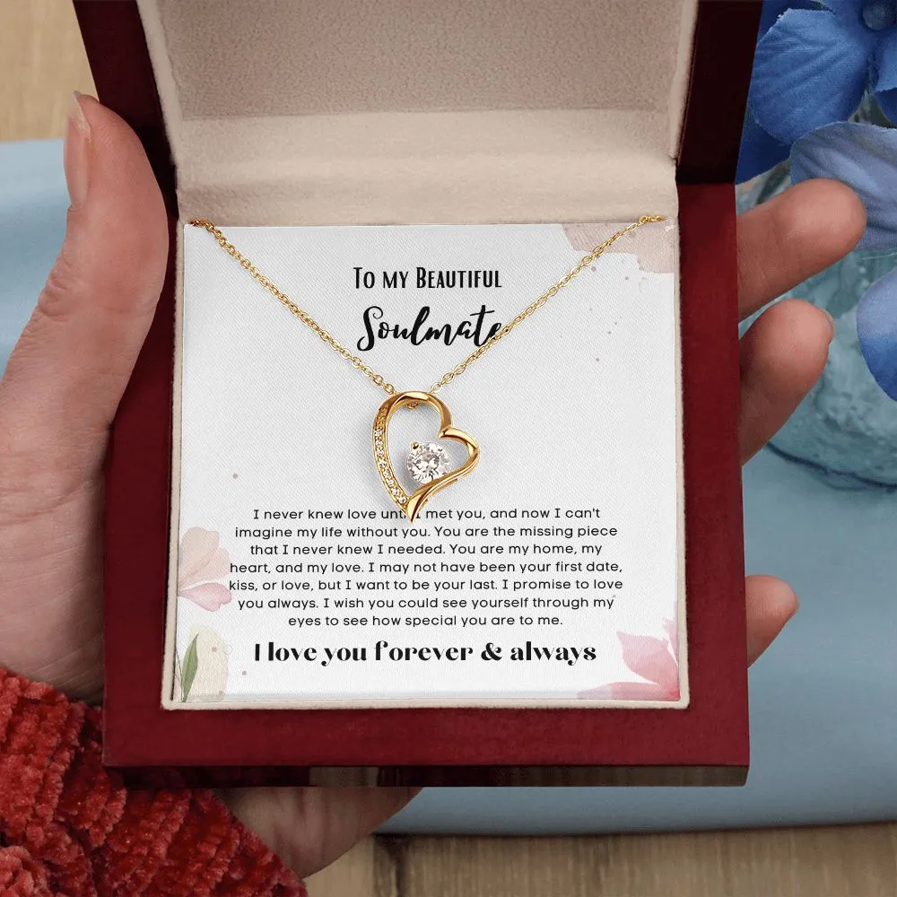 To my soulmate necklace forever