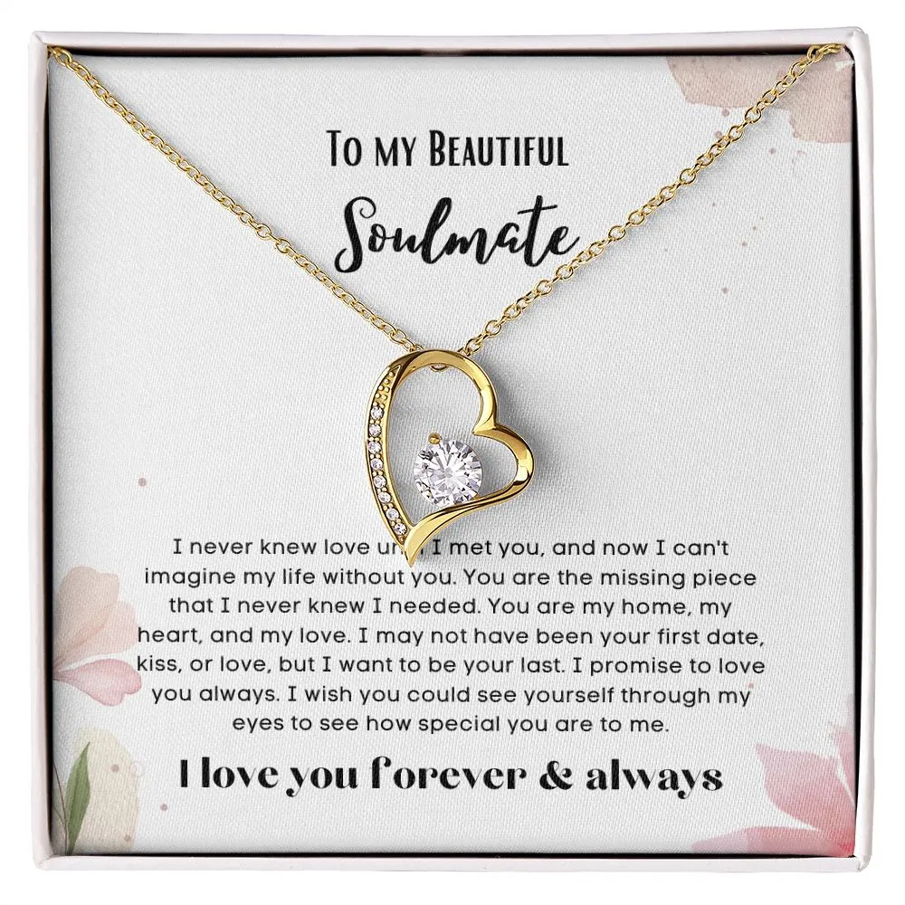 To my soulmate necklace forever