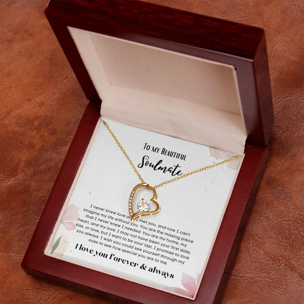 To my soulmate necklace forever