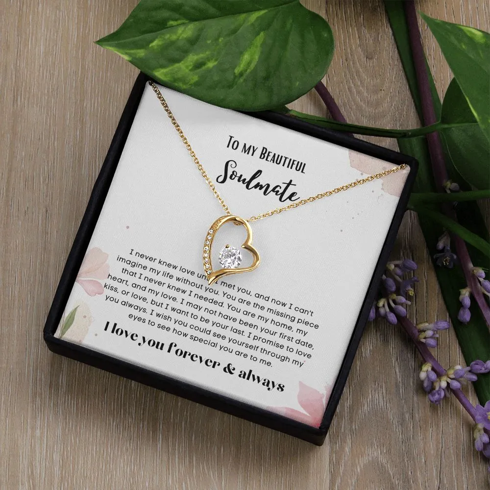 To my soulmate necklace forever