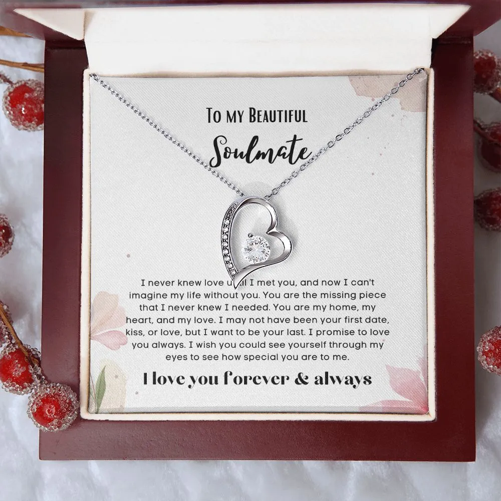 To my soulmate necklace forever