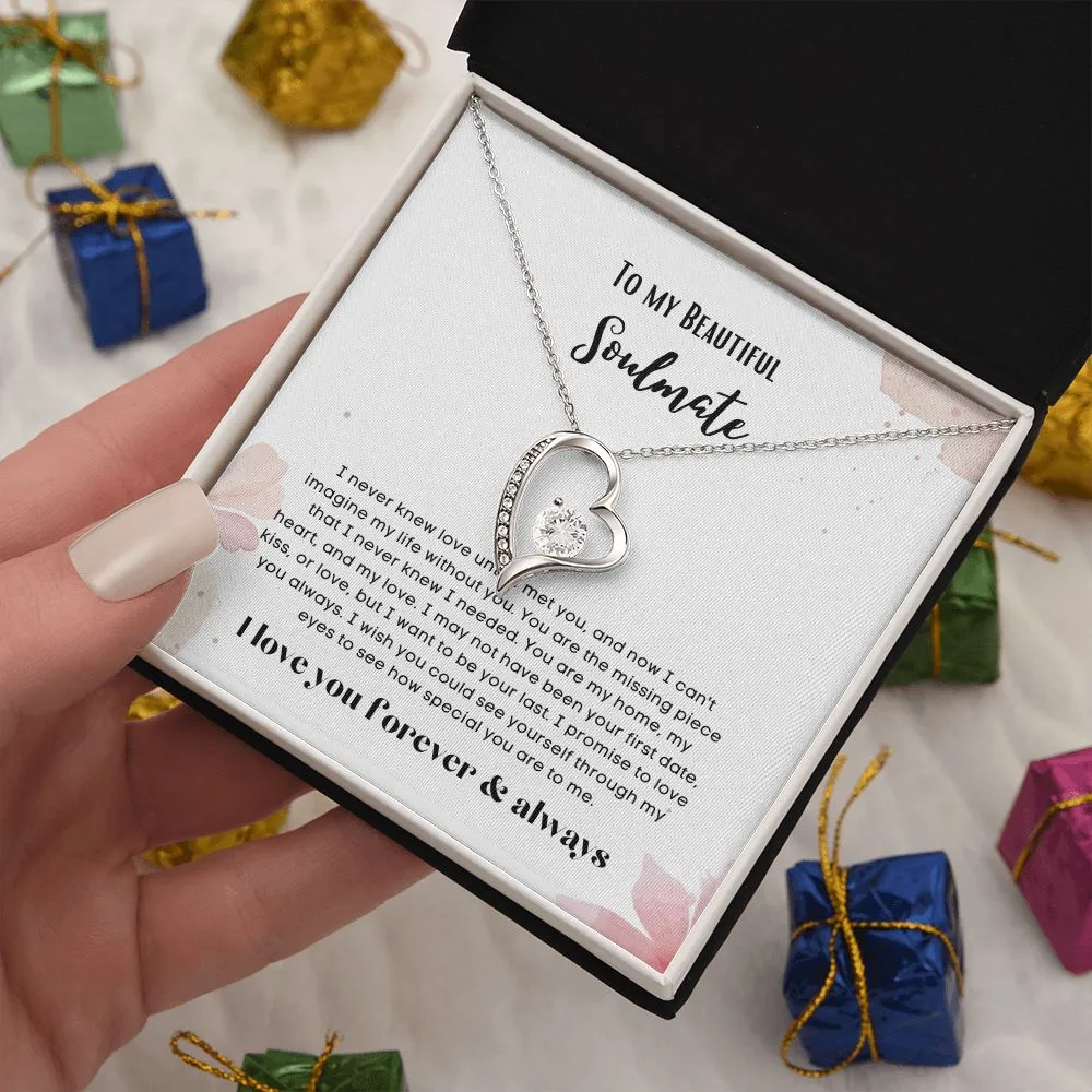 To my soulmate necklace forever