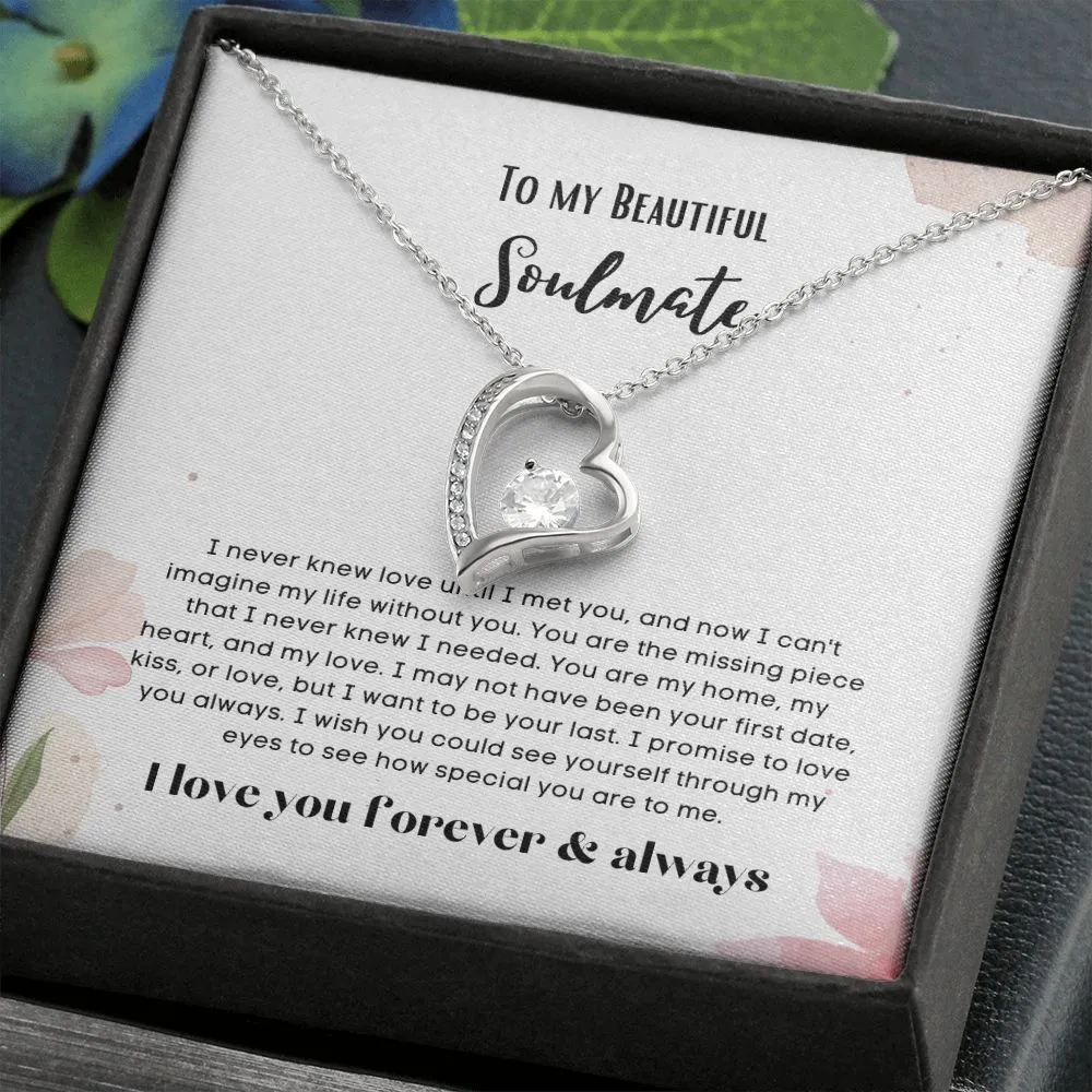 To my soulmate necklace forever