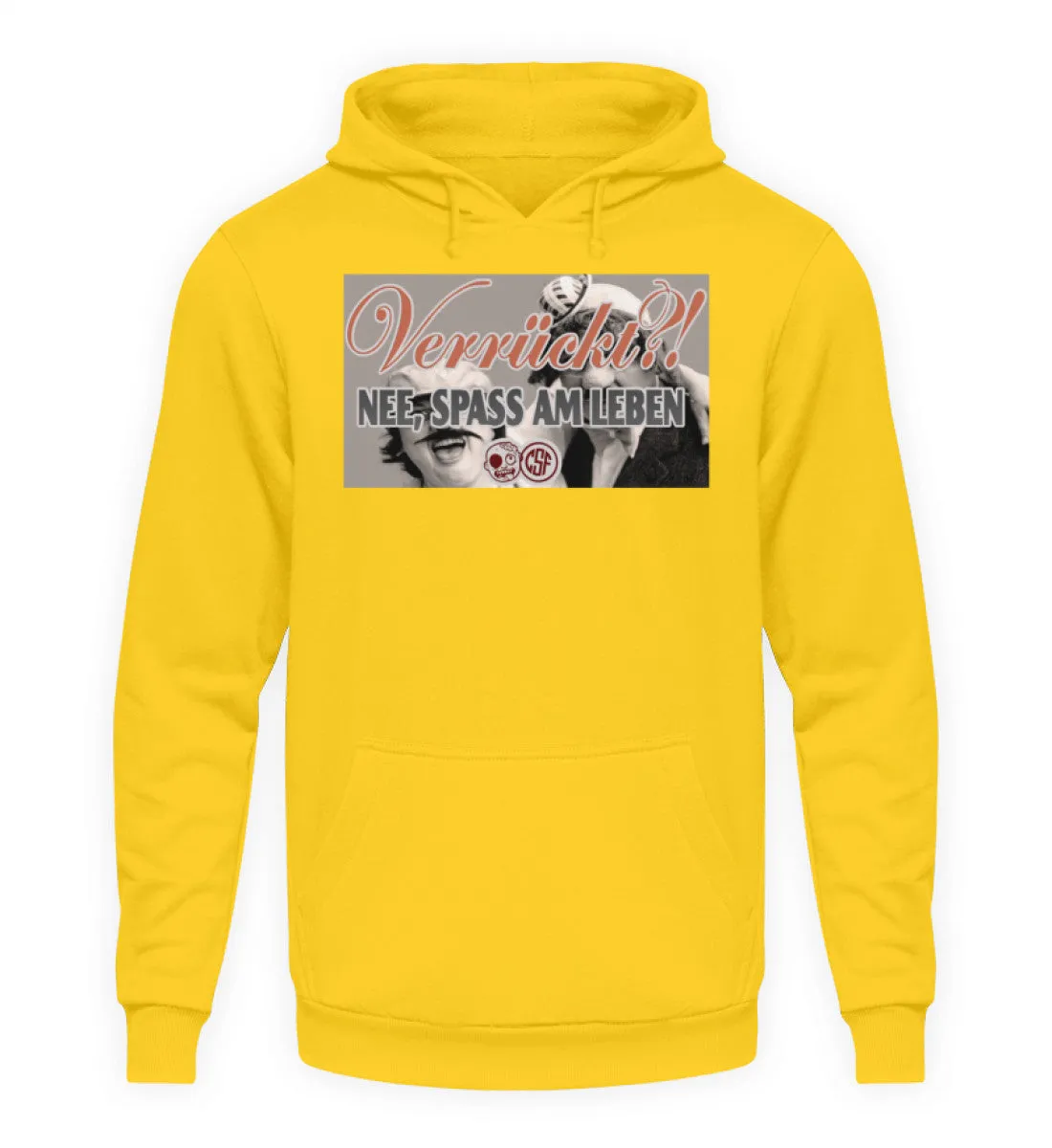 Verrückt?! NEE, SPASS AM LEBEN  - Unisex Kapuzenpullover Hoodie