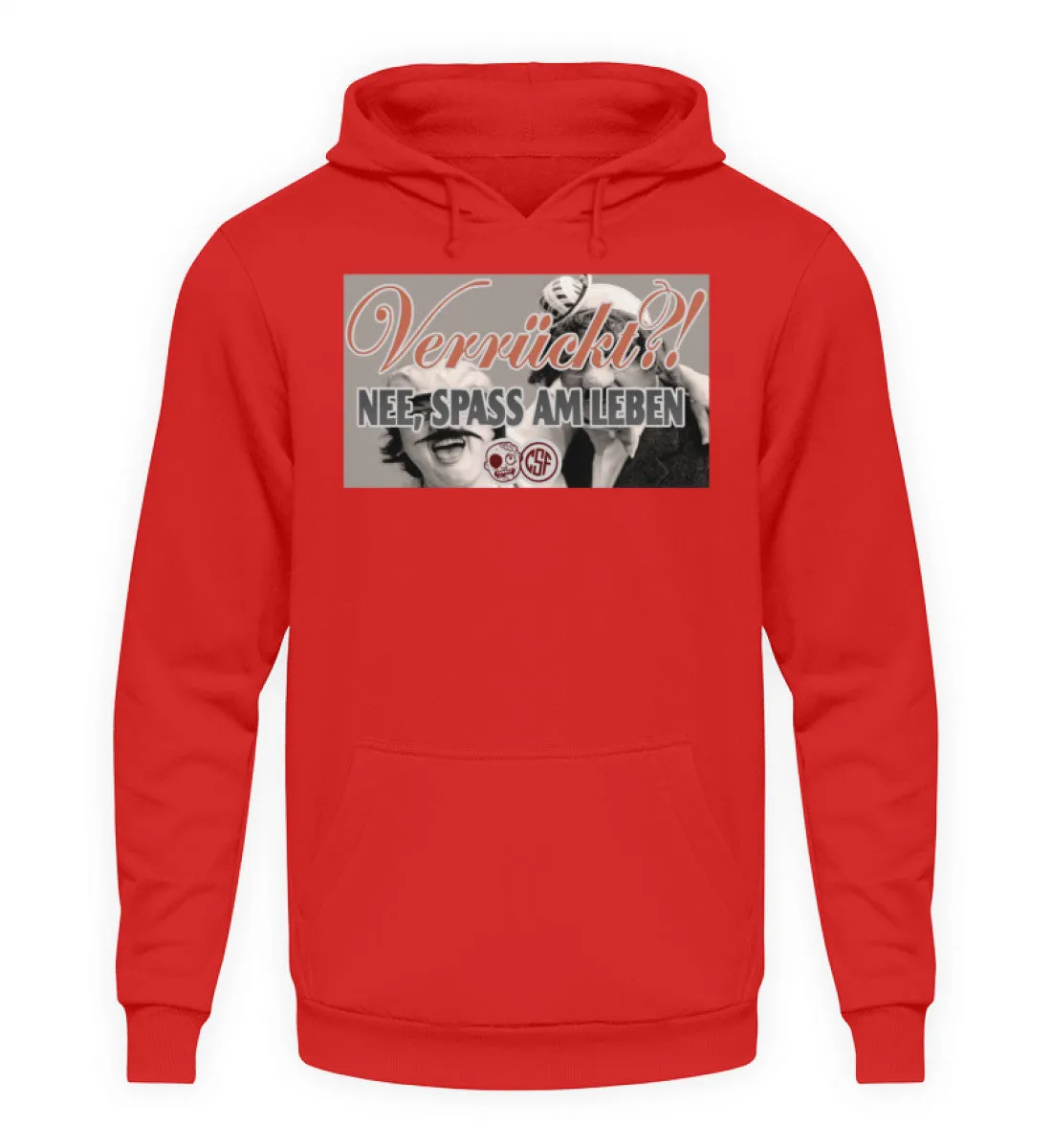 Verrückt?! NEE, SPASS AM LEBEN  - Unisex Kapuzenpullover Hoodie